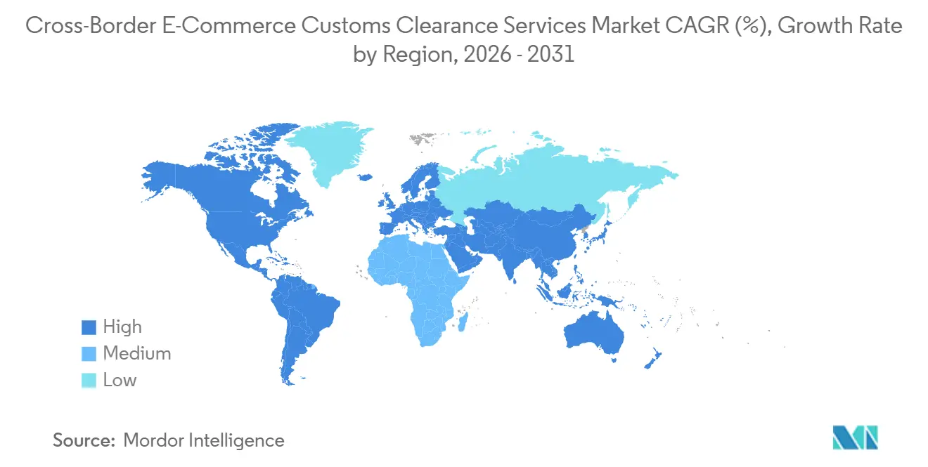 Cross-Border E-Commerce Customs Clearance Services Market Growth Rate by Region